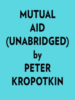 cover image of Mutual Aid (Unabridged)